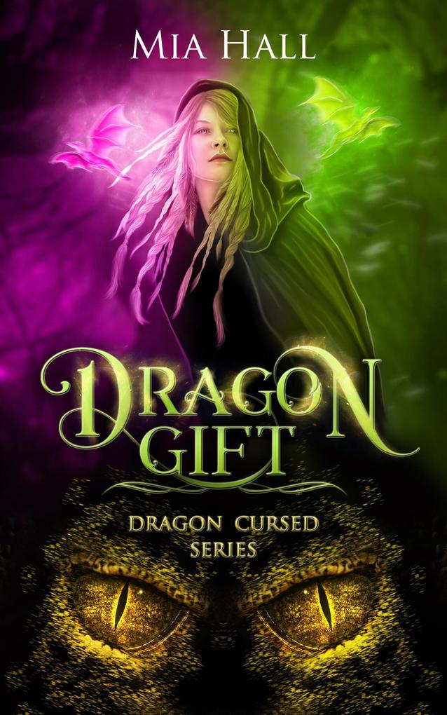 Dragon Gift (Dragon Cursed #5)