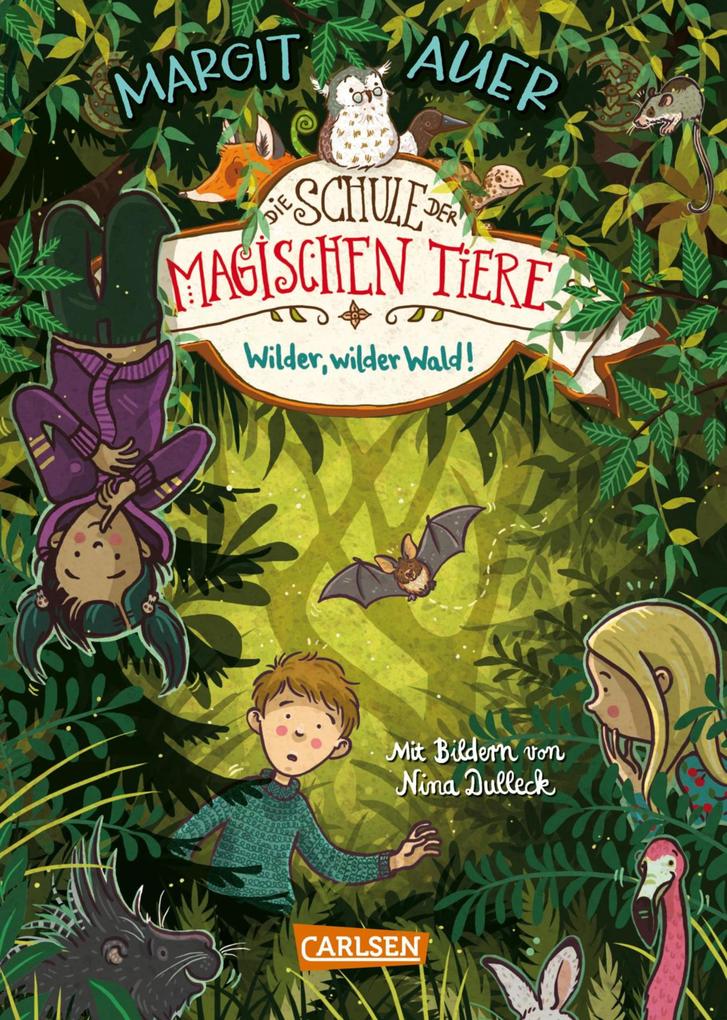 Die Schule der magischen Tiere Erstausstattung 11: Wilder wilder Wald!