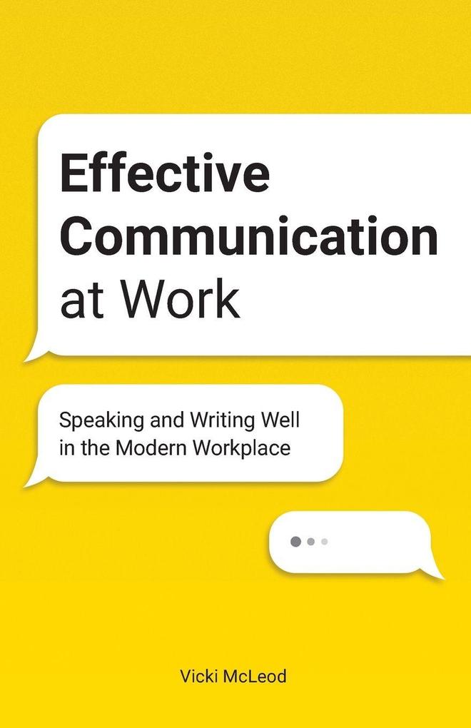 Effective Communication at Work