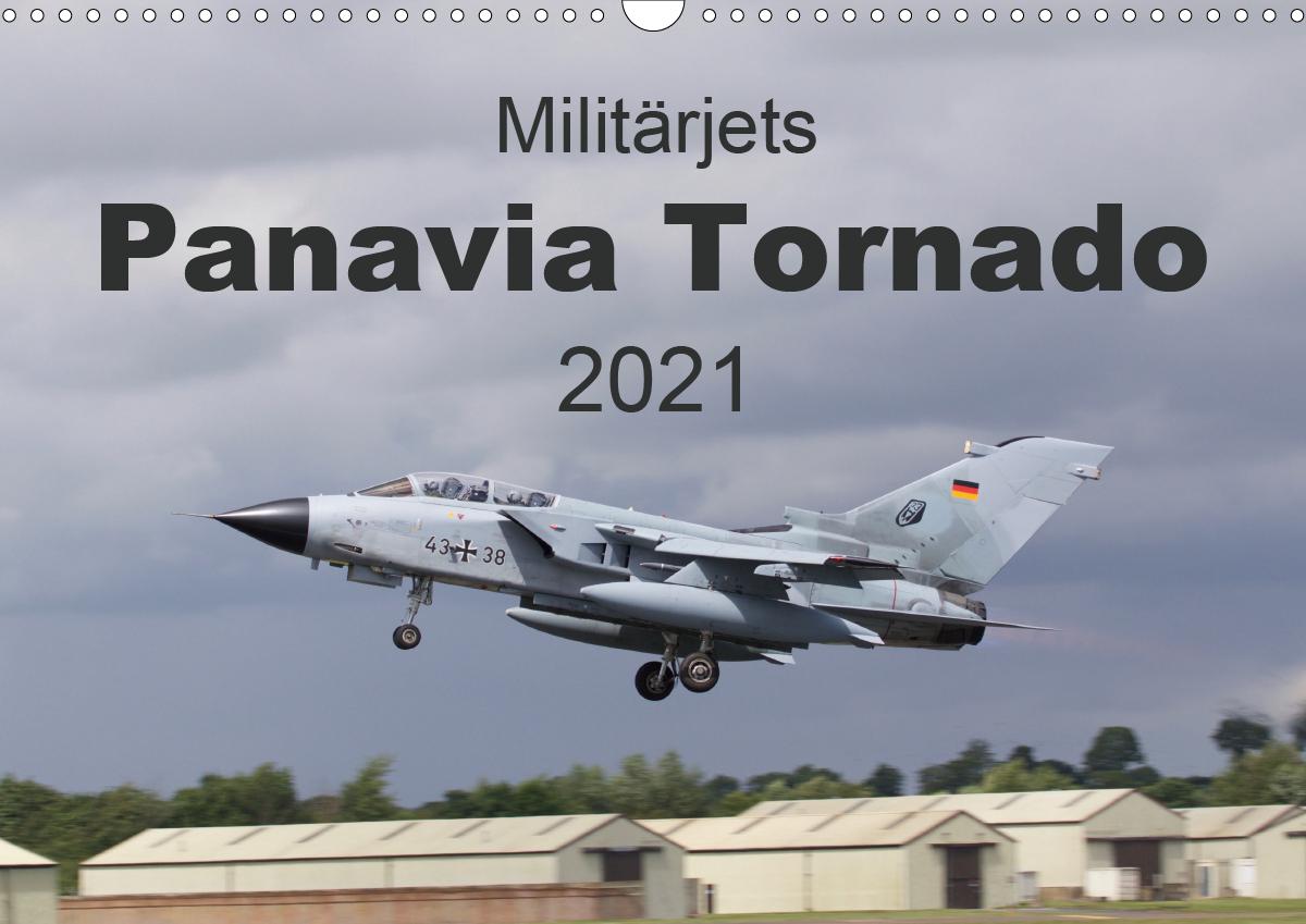 Militarjets Panavia Tornado Wandkalender 2021 Din A3 Quer Kalender Muc Spotter