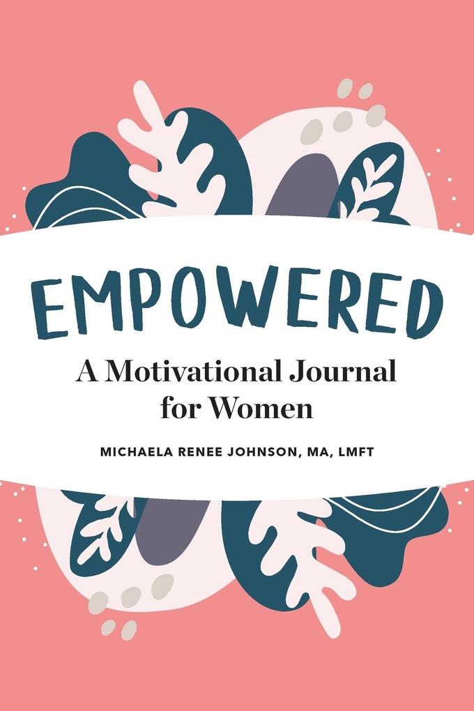 Empowered