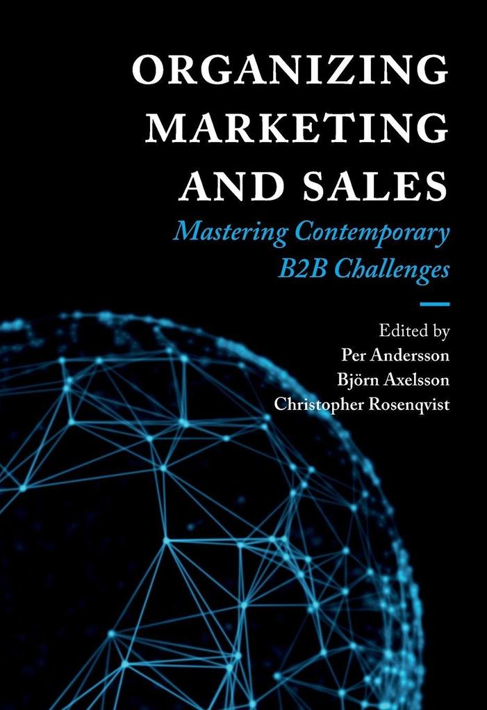 Organizing Marketing and Sales