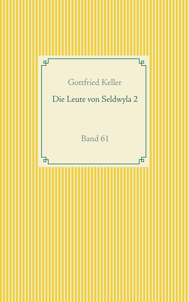 Die Leute von Seldwyla 2