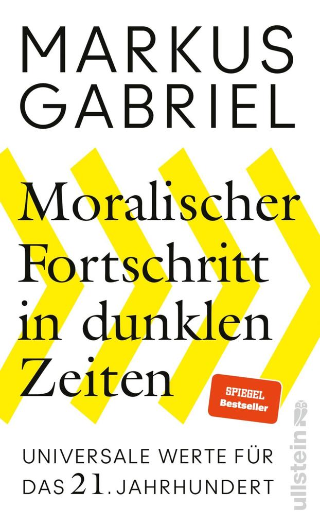 Ullstein Ebooks Moralischer Fortschritt In Dunklen Zeiten