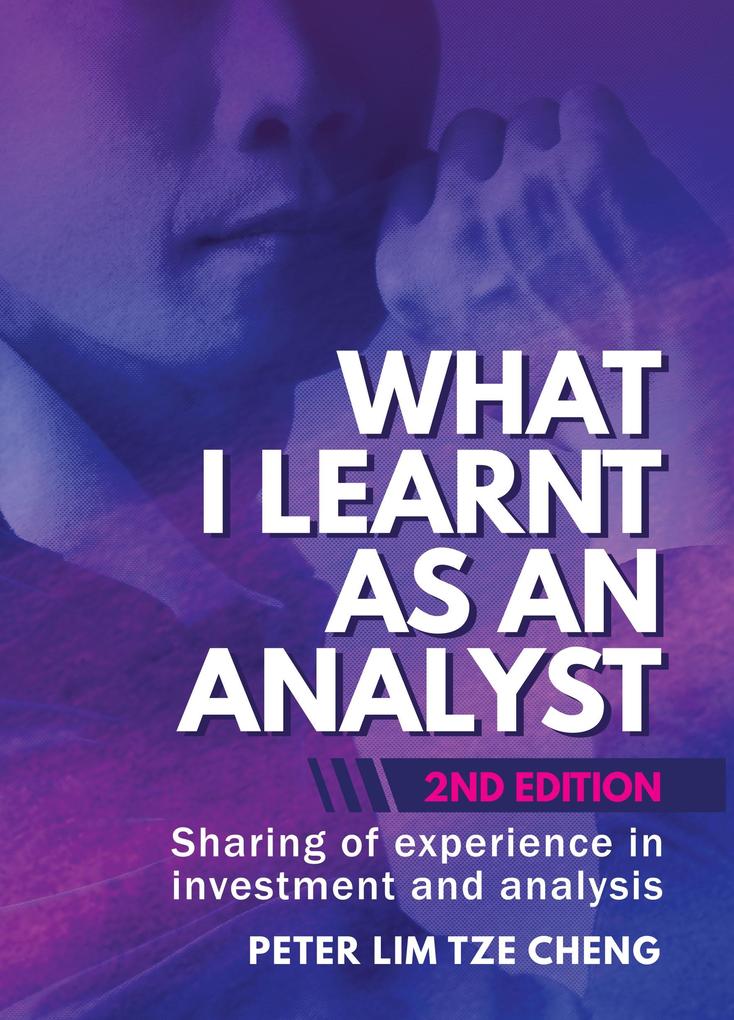 What I Learnt As An Analyst - 2nd Edition