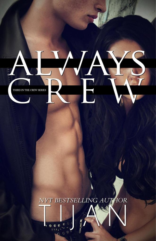 Always Crew (Crew Series #3)