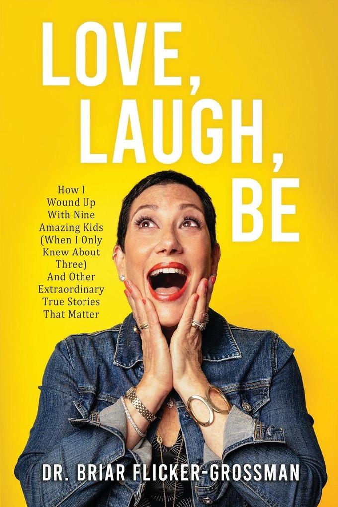 Love Laugh Be