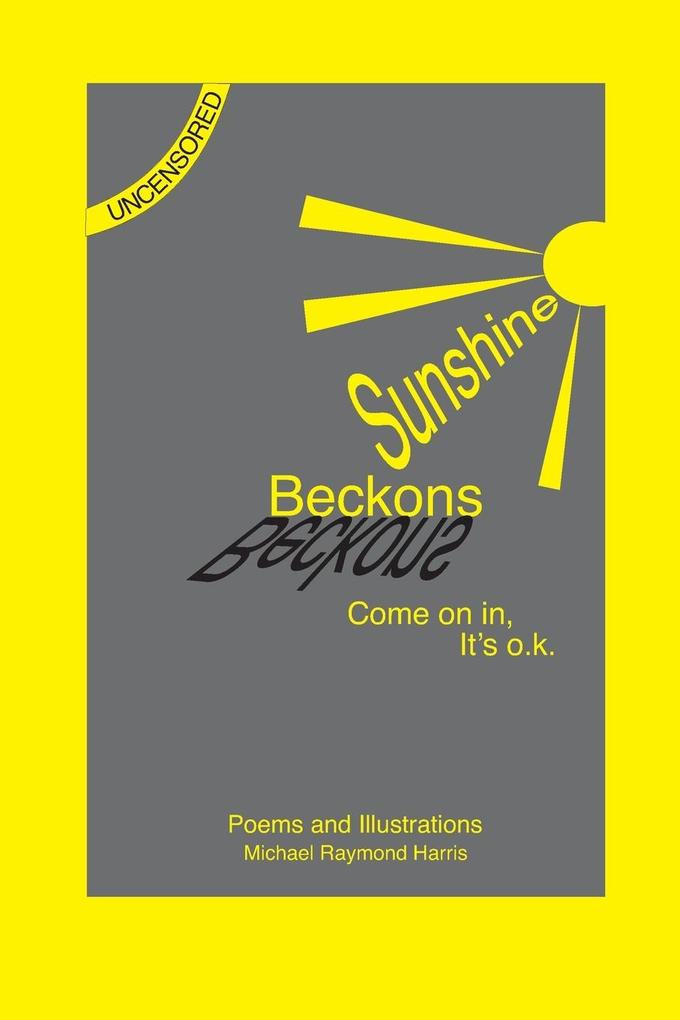 Sunshine Beckons