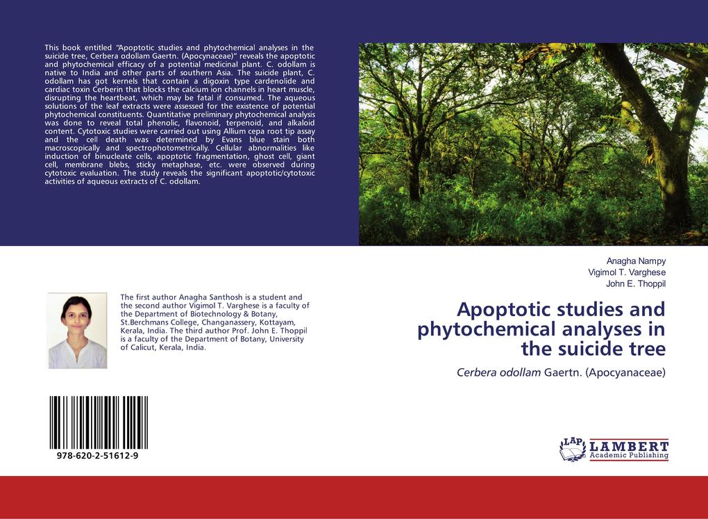 Apoptotic studies and phytochemical analyses in the suicide tree