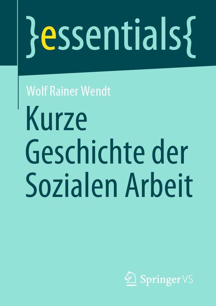Springer Gabler Kurze Geschichte Der Sozialen Arbeit