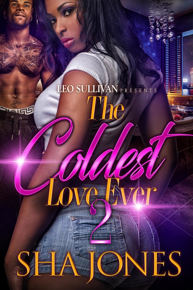 The Coldest Love Ever 2