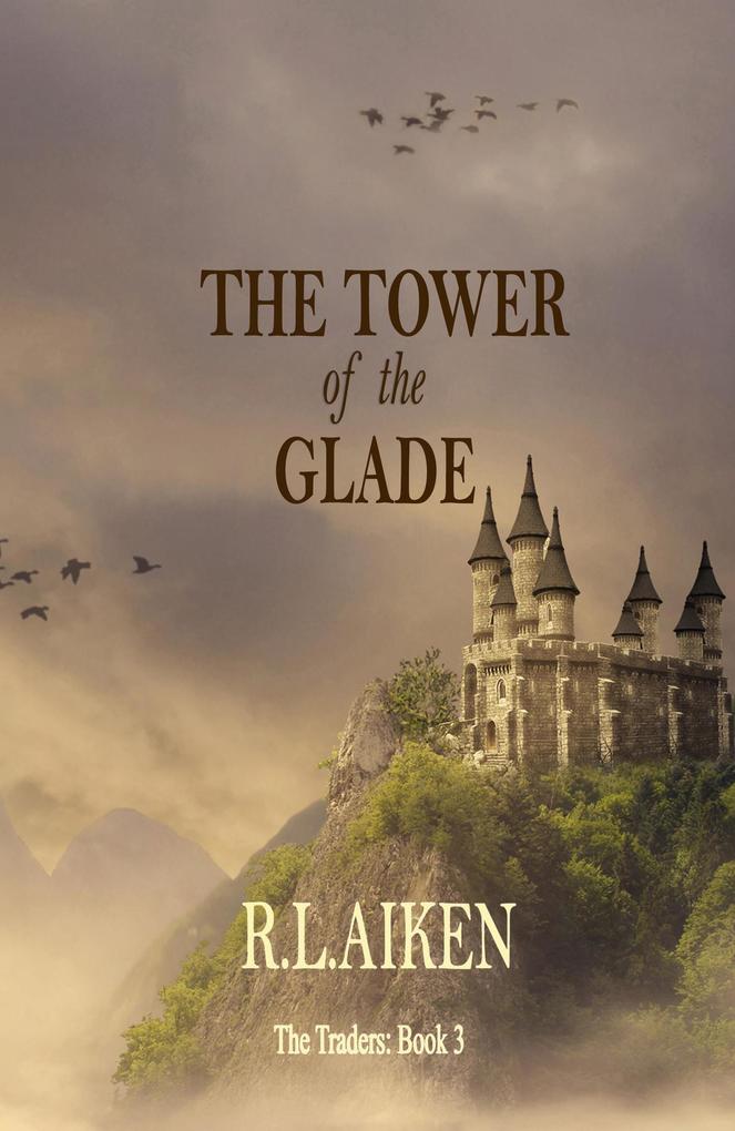 The Tower of the Glade (The Traders #3)
