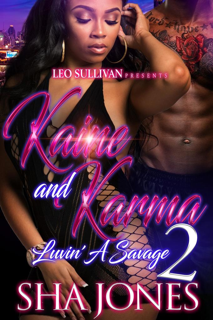 Kaine and Karma 2