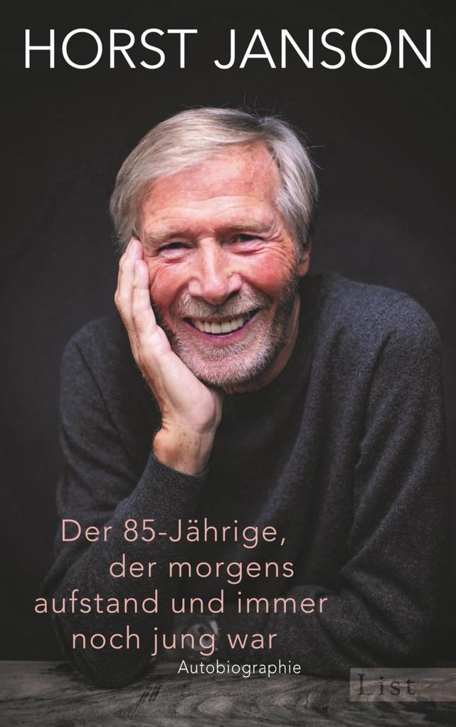 Der 85-Jährige der morgens aufstand und immer noch jung war