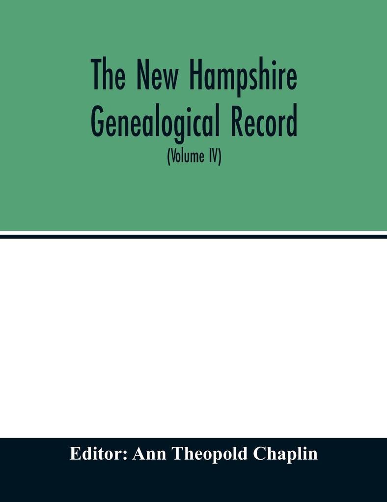 The New Hampshire genealogical record