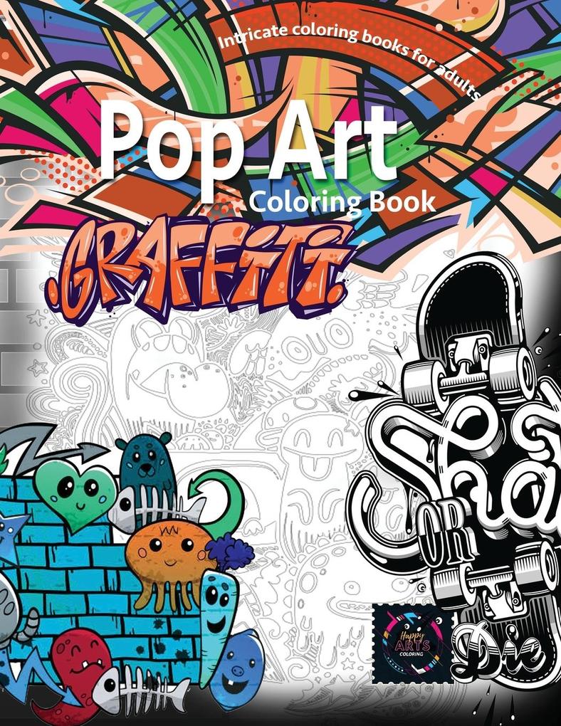 Graffiti pop art coloring book coloring books for adults relaxation