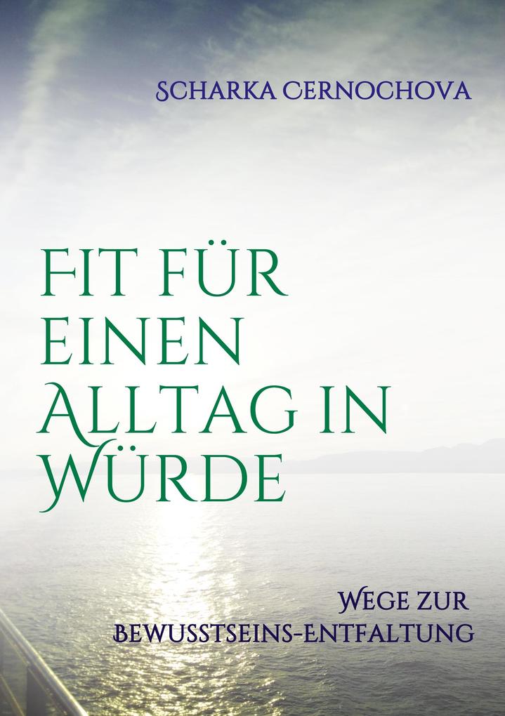 Fit für einen Alltag in Würde