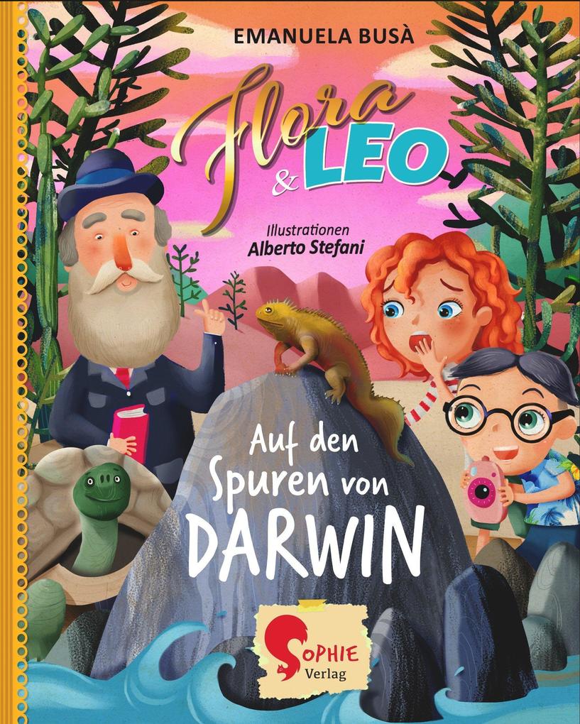 Image of Flora & Leo auf den Spuren von Darwin