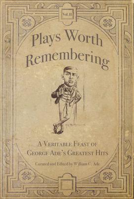 Plays Worth Remembering - Volume II