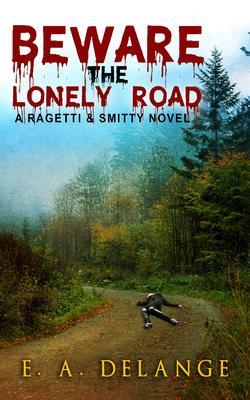 Beware The Lonely Road