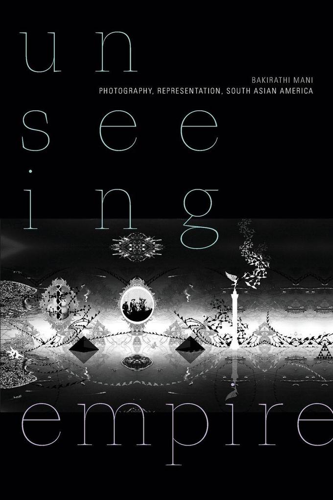 Unseeing Empire