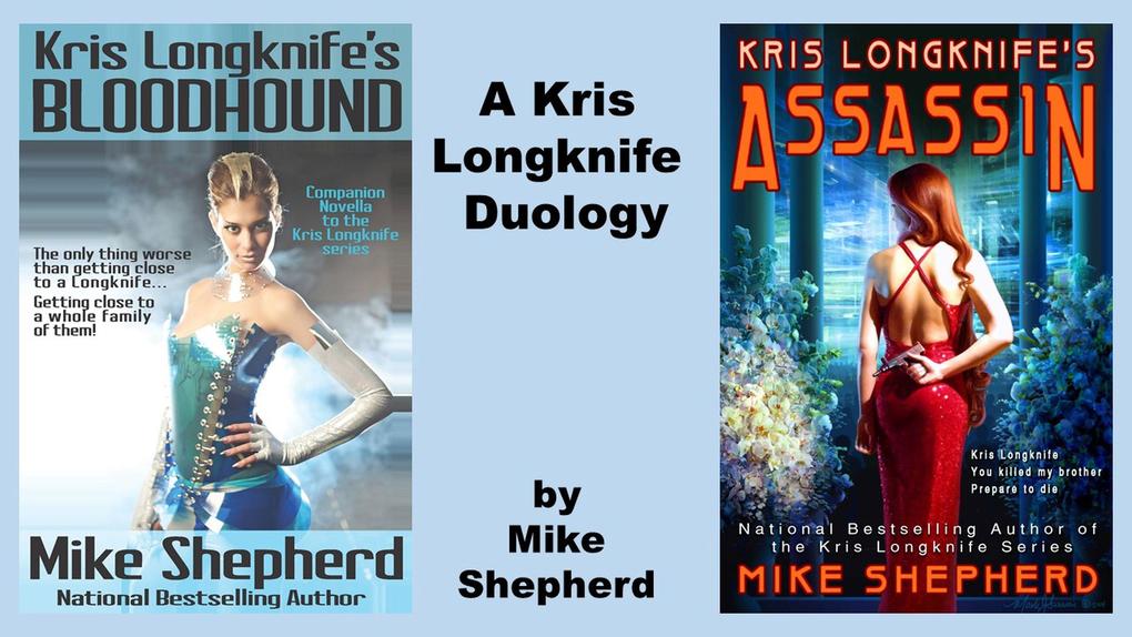 Kris Longknife‘s Bloodhound & Assassin (Kris Longknife Short Stories #9)