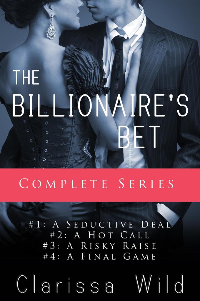 The Billionaire's Bet - Boxed Set
