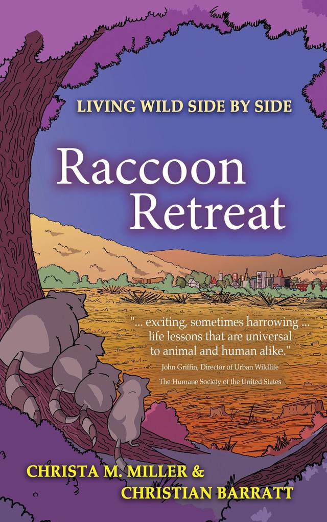 Raccoon Retreat (Living Wild Side by Side #2)