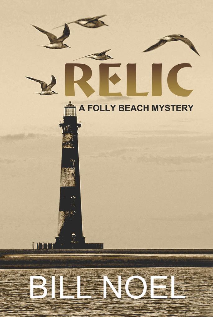 Relic (A Folly Beach Mystery #17)