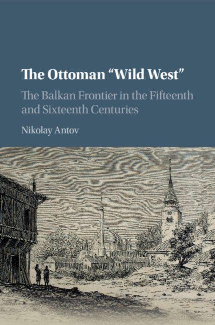 The Ottoman 'Wild West'