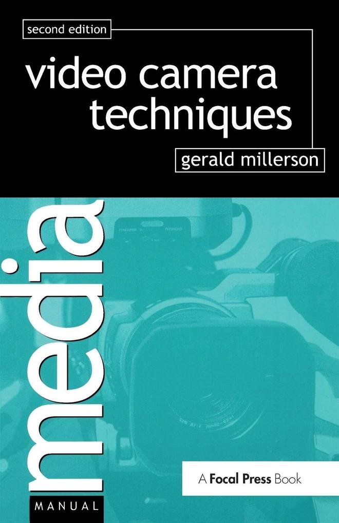 Video Camera Techniques