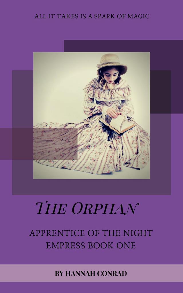 The Orphan (Apprentice of the Night Empress #1)