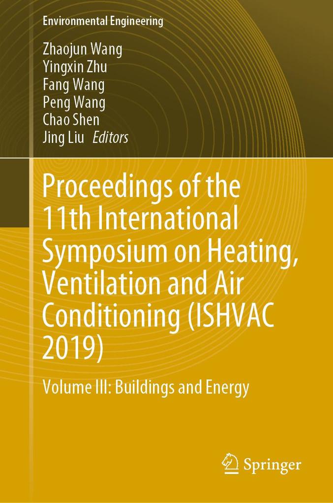 Proceedings of the 11th International Symposium on Heating Ventilation and Air Conditioning (ISHVAC 2019)