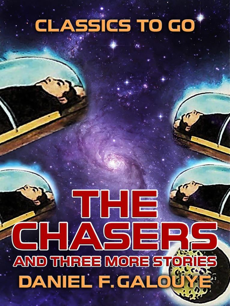 The Chasers and three more stories