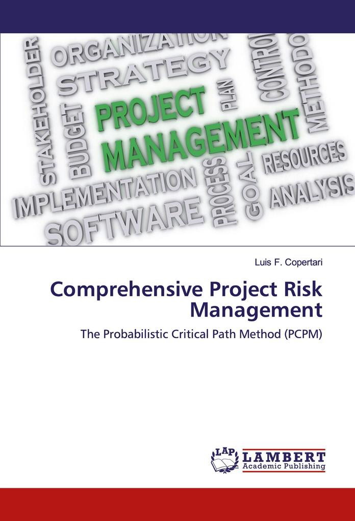 Comprehensive Project Risk Management