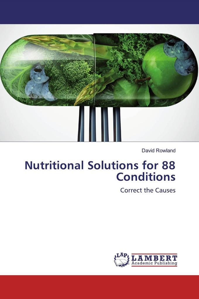 Nutritional Solutions for 88 Conditions