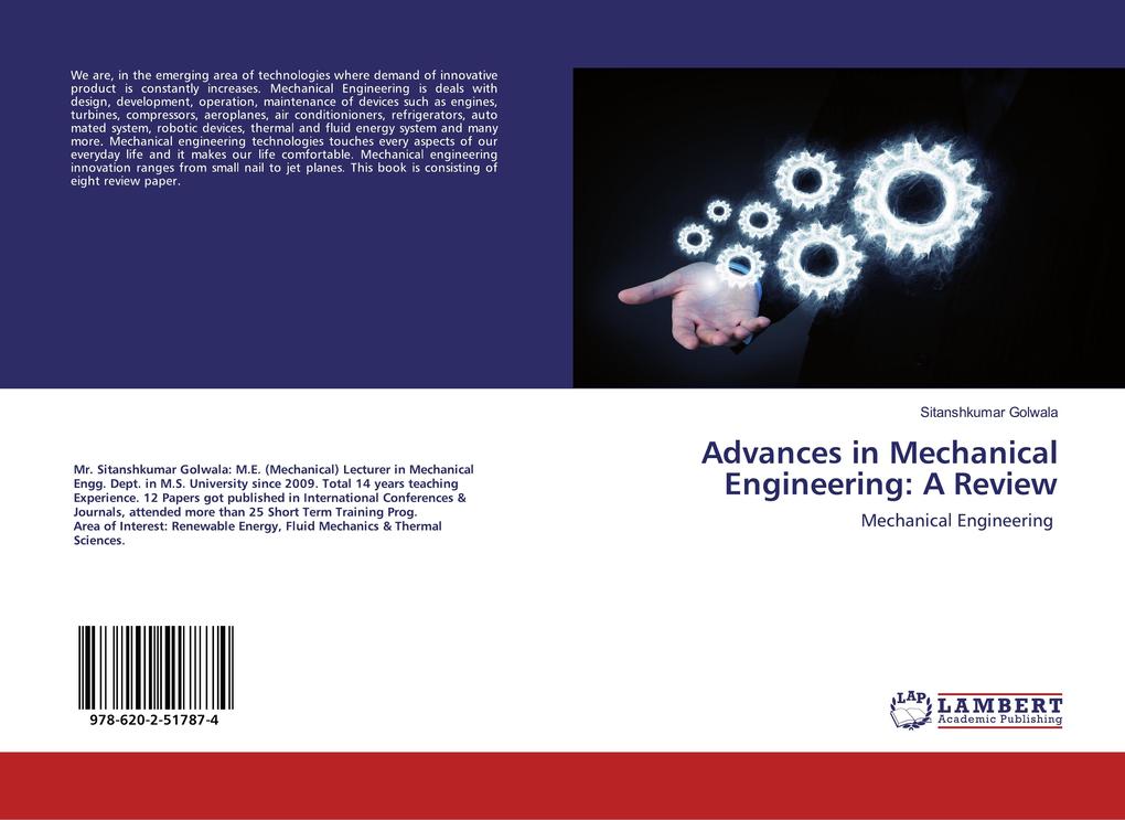 Advances in Mechanical Engineering: A Review