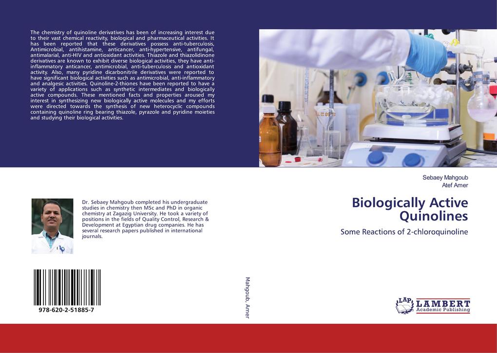 Biologically Active Quinolines
