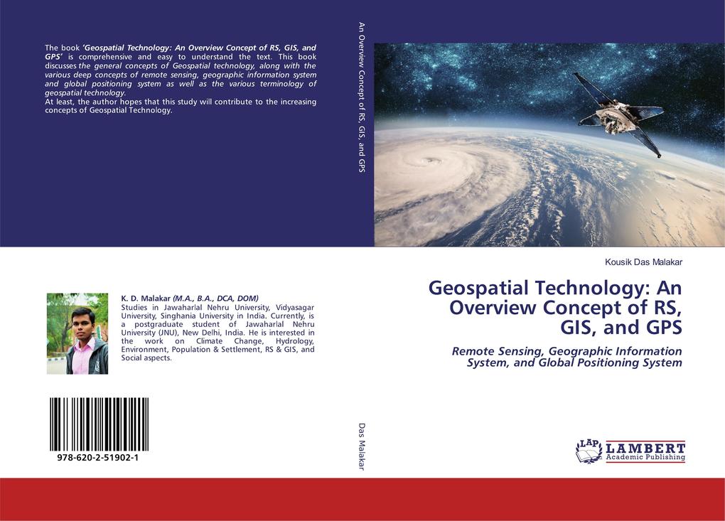 Geospatial Technology: An Overview Concept of RS GIS and GPS