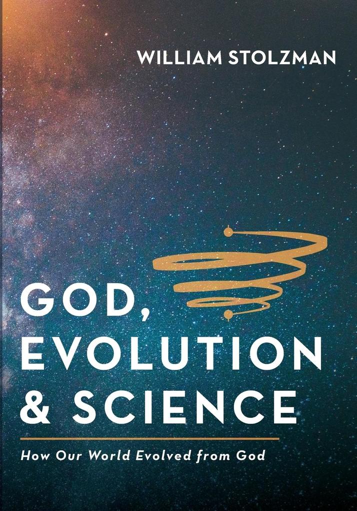 God Evolution & Science
