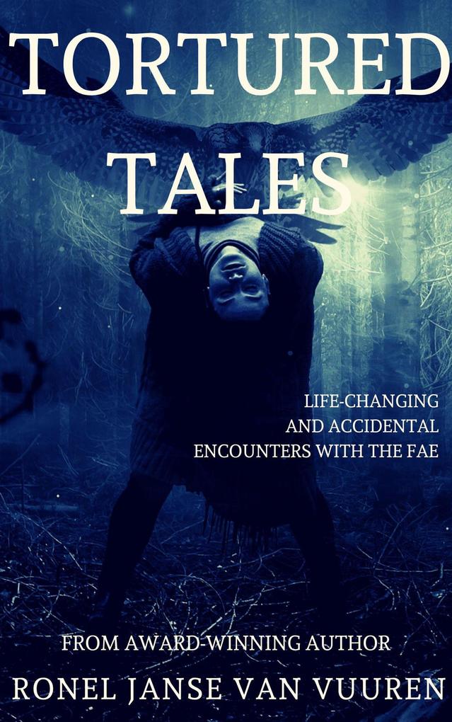 Tortured Tales (Faery Tales #6)