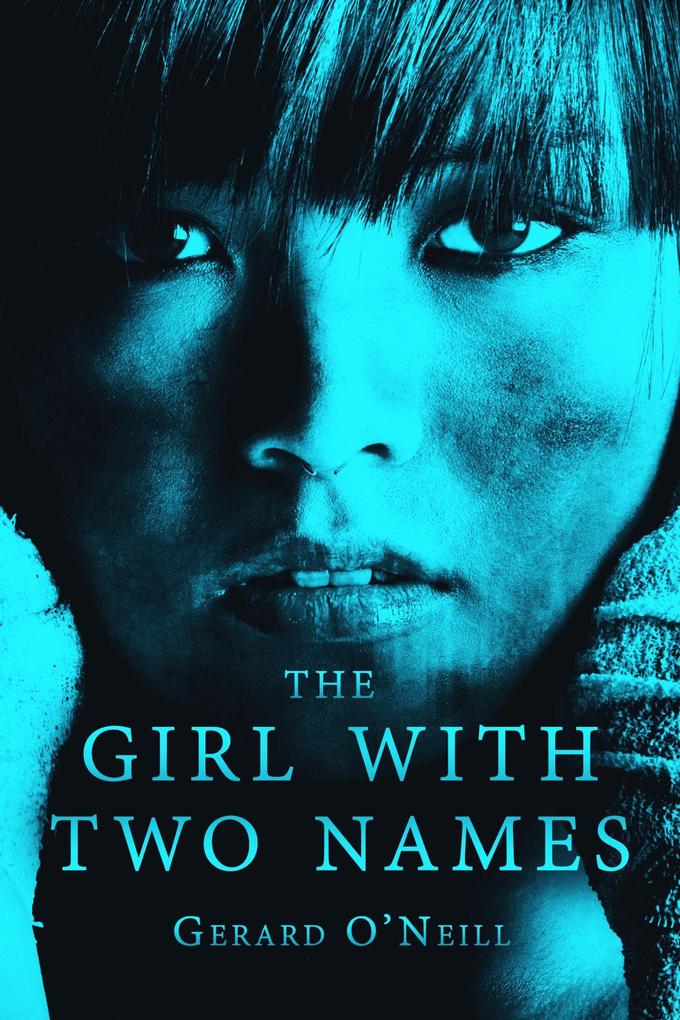 The Girl With Two Names: A Novel