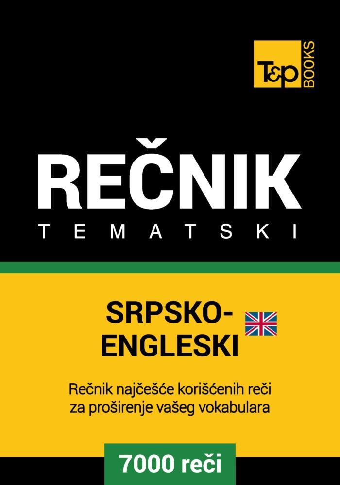 Srpsko-Engleski (britanski) tematski recnik - 7000 korisnih reci