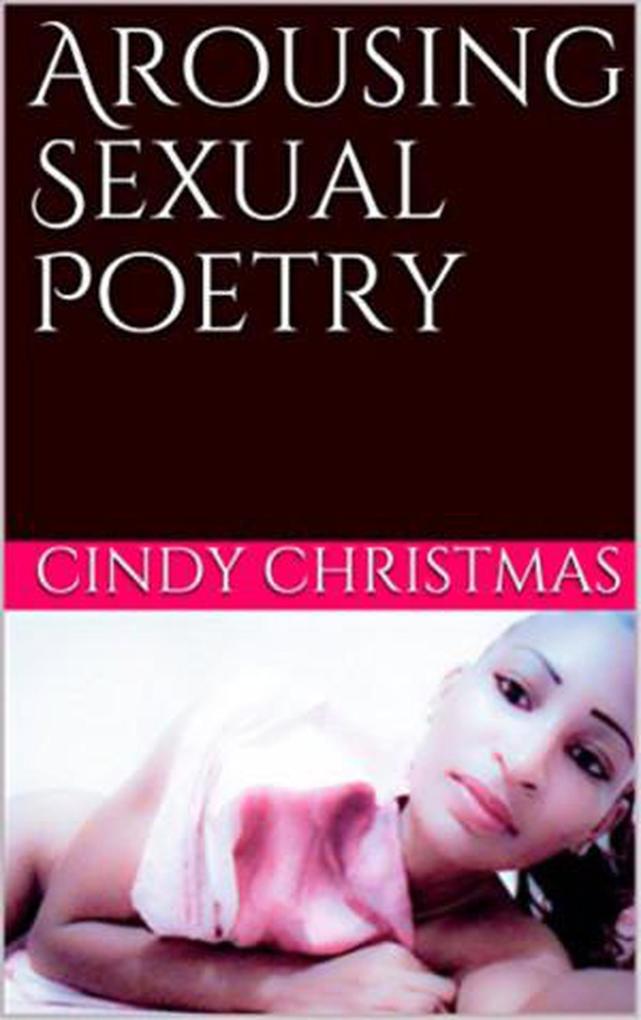 Arousing Sexual Poetry
