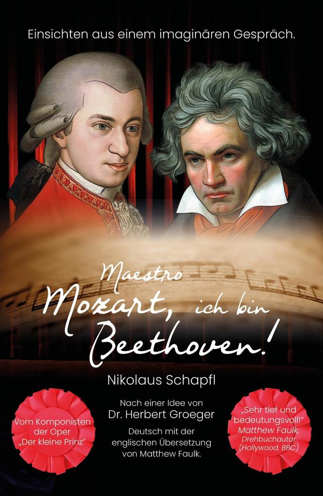 Maestro Mozart ich bin Beethoven!