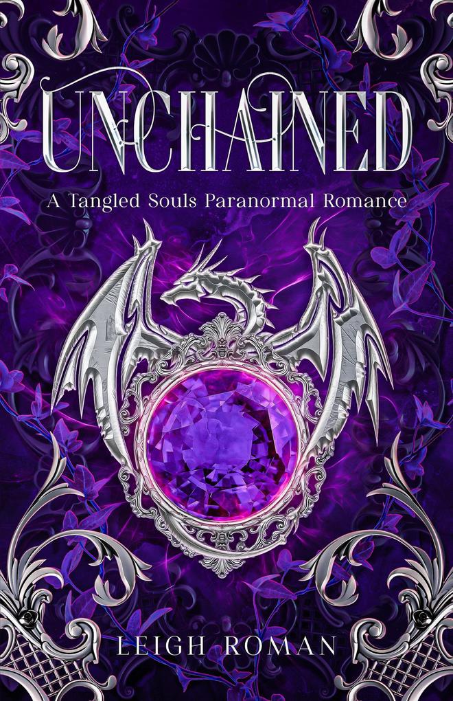 Unchained (Tangled Souls #1)