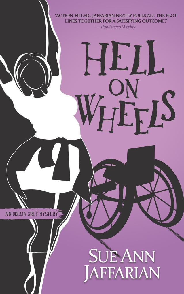 Hell On Wheels (Odelia Grey Mystery #9)
