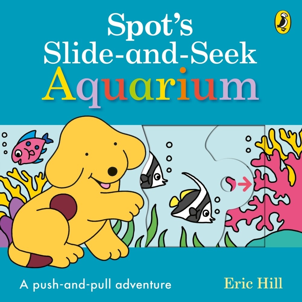 Image of Spot's Slide and Seek: Aquarium