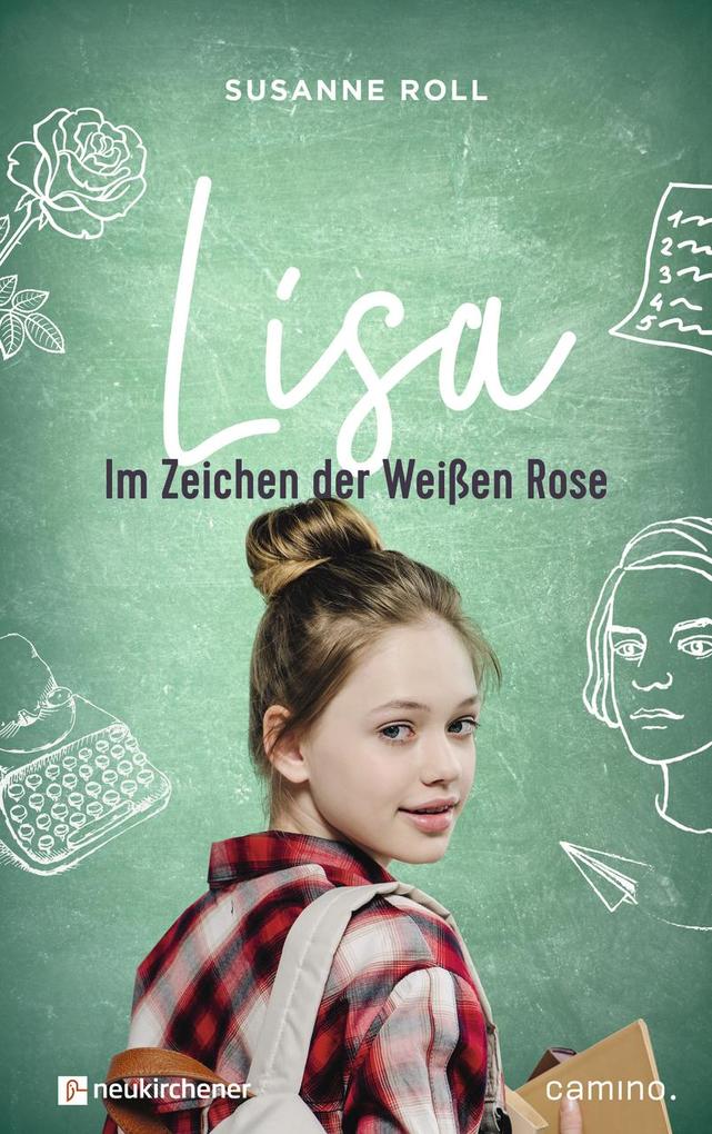 Image of Lisa - Im Zeichen der Weißen Rose