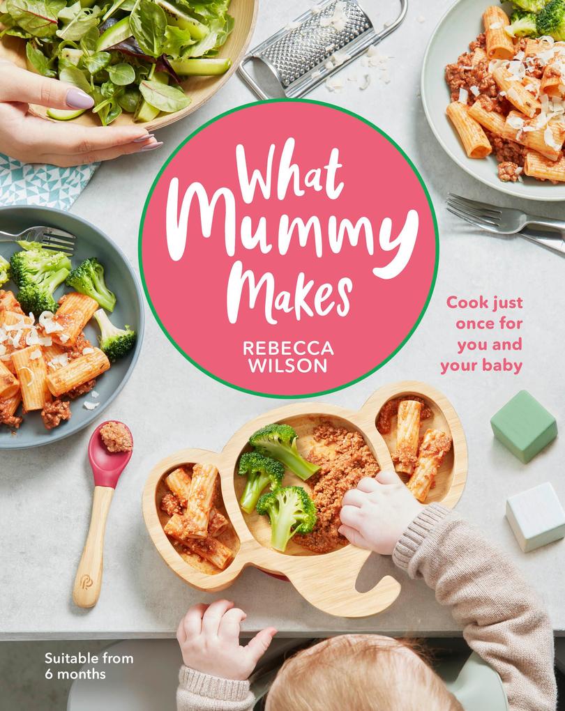Dorling Kindersley Ltd. What Mummy Makes